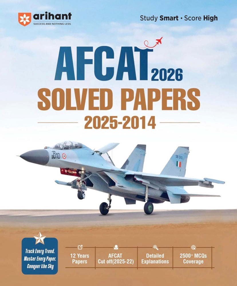 The book cover of Arihant AFCAT 2026 Solved Papers displays a fighter jet taking off from a runway against a blue sky, with text highlighting 12 years of papers and detailed explanations.