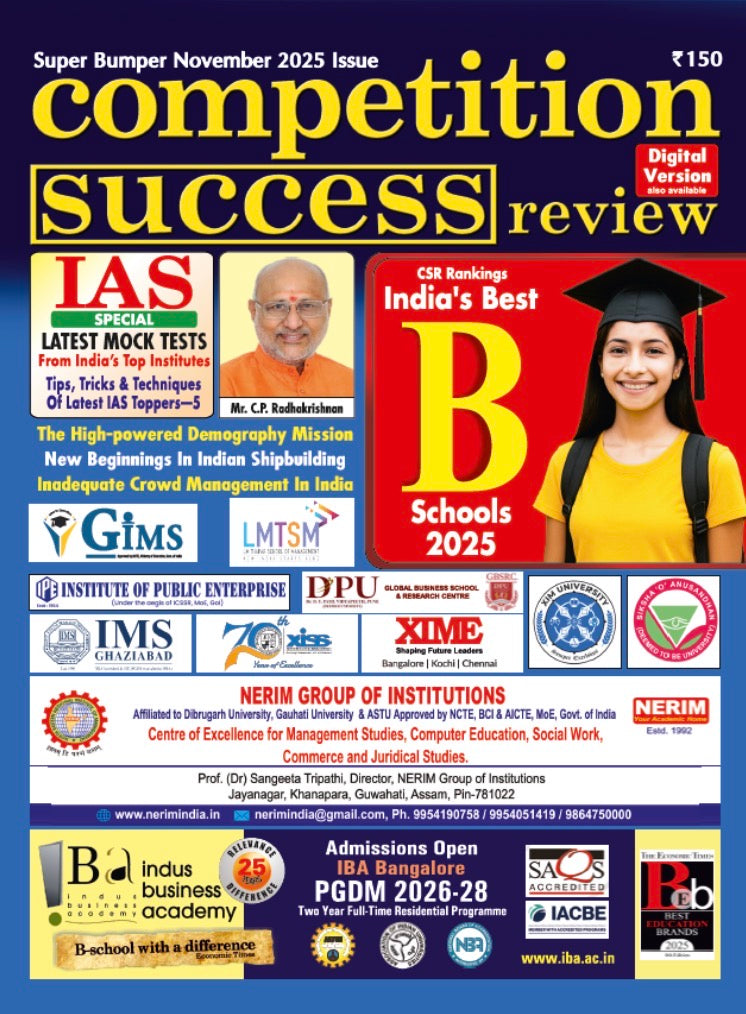Cover of Competition Success Review November 2025 issue featuring India’s Best B-Schools rankings, IAS Special, and national development topics.