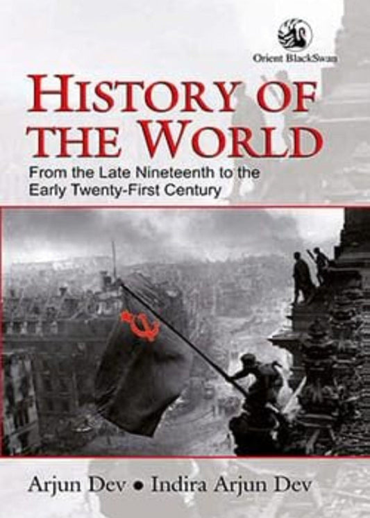 History of the World By Arjun Dev
