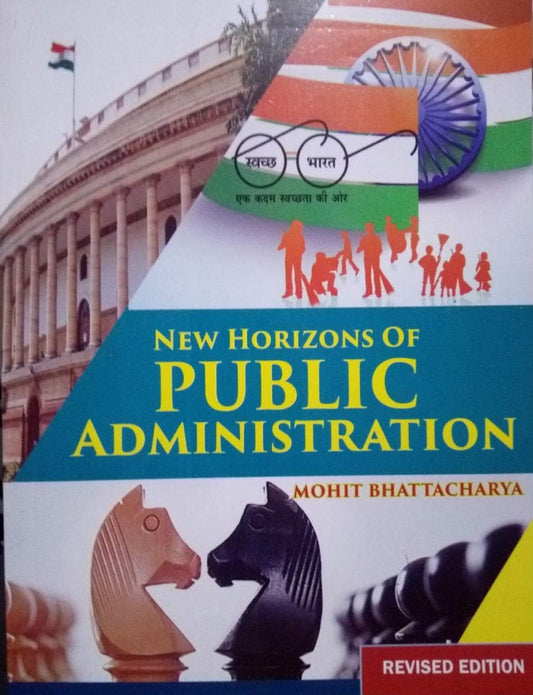New Horizons of Public Administration By Mohit Bhattacharya (English Medium)