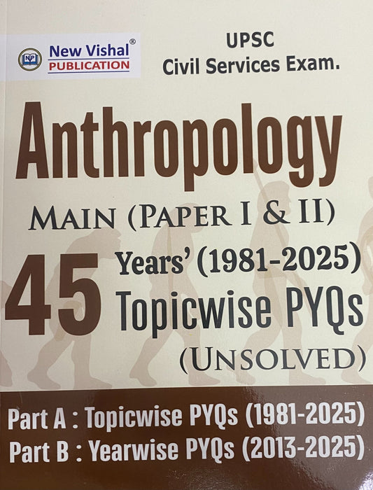 Cover of Anthropology Mains (Paper I & II) 45 Years’ Topicwise PYQs by New Vishal Publication for UPSC Civil Services, showing human evolution silhouettes.