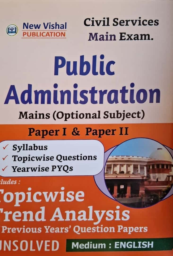 The cover of "New Vishal Public Administration Topic Wise Unsolved Papers" (1991-2025) for Civil Services Main Examination in English Medium.