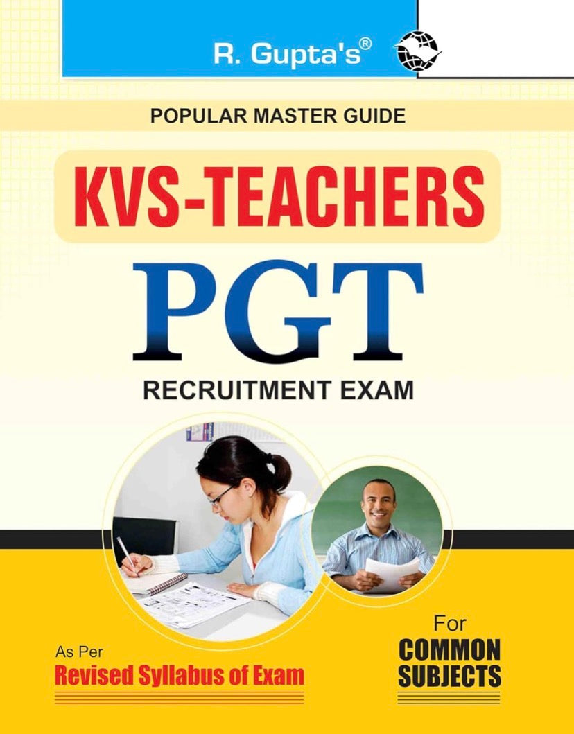 R Gupta KVS -Teachers PGT Recruitment Exams Guide (English Medium)