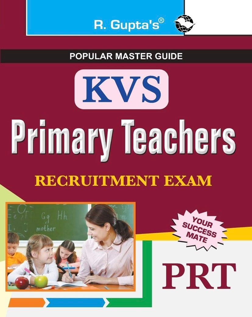 Book cover of R. Gupta’s KVS Primary Teachers Recruitment Exam PRT guide, featuring maroon background, bold titles and a classroom image with young children.