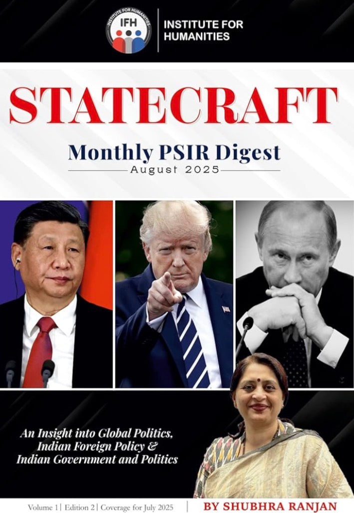 Cover of Statecraft Monthly PSIR Digest August 2025 by Shubhra Ranjan, featuring global leaders and political themes in a formal layout.