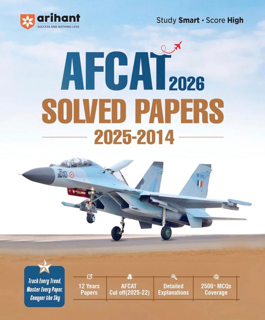 The book cover of Arihant AFCAT 2026 Solved Papers displays a fighter jet taking off from a runway against a blue sky, with text highlighting 12 years of papers and detailed explanations.