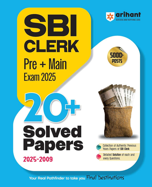 Arihant SBI Clerk Pre and Main Exam 2025 20+ Solved Papers (2025–2009)[English Medium]