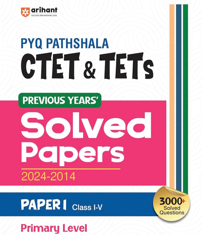 The white cover of the Arihant PYQ Pathshala book features a large pink block reading "Solved Papers 2024-2014" and a gold badge indicating "3000+ Solved Questions".