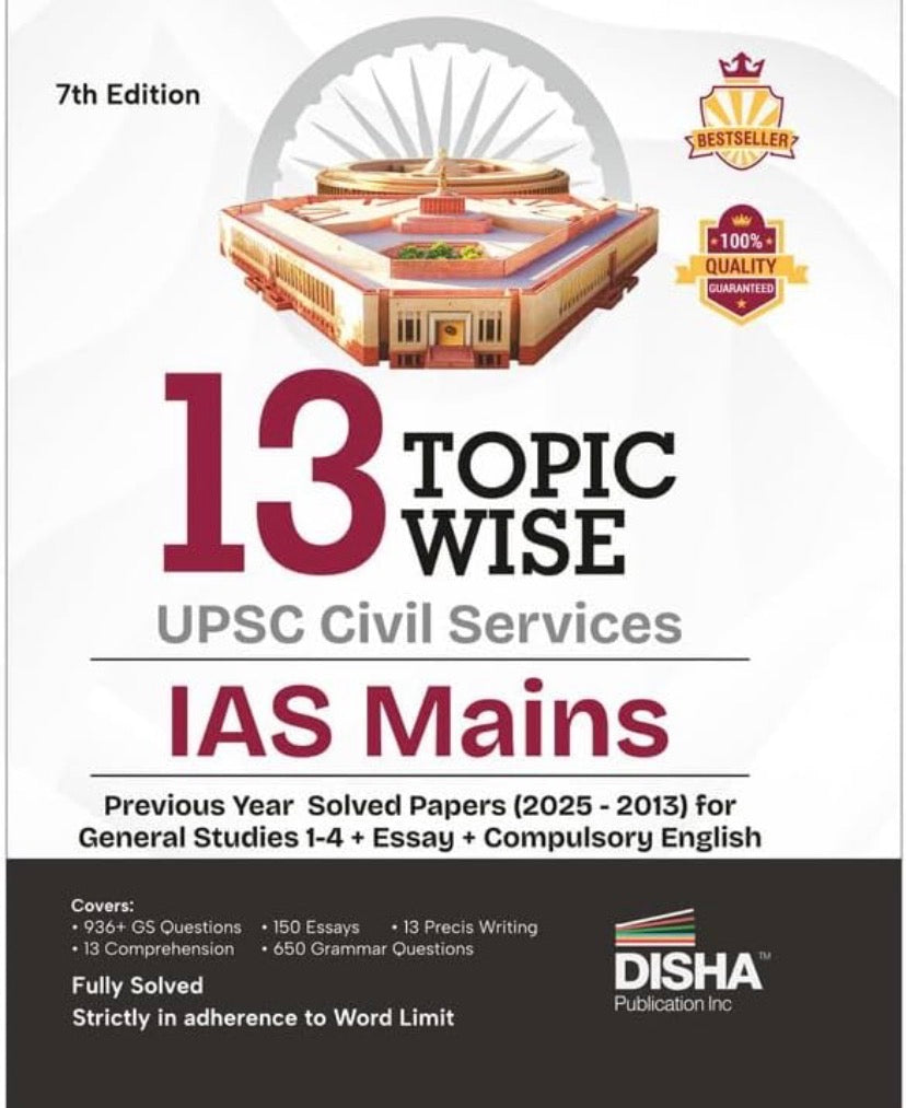 The cover of "Disha 13 Topic-wise UPSC Civil Services IAS Mains Previous Year Solved Papers (2025-2013)" in English Medium, listing GS 1-4, Essay, and Compulsory English.