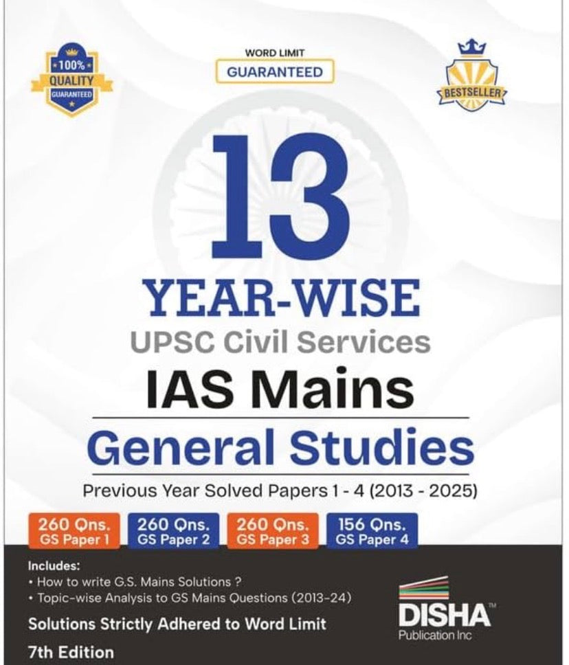 Cover of 13 Year-Wise UPSC Civil Services IAS Mains General Studies 7th Edition by Disha Publication, featuring solved papers from 2013–2025 with topic-wise analysis.