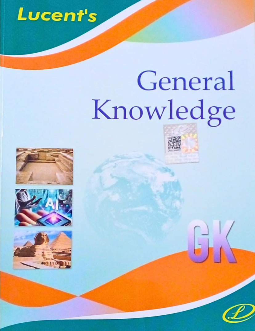 Lucent's GK General Knowledge Latest 2025 Edition[English Medium]