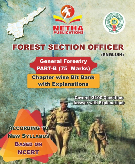 NETHA Forest Section Officer General Forestry Part -B Chapter Wise Bit bank With Explanations [English Medium]