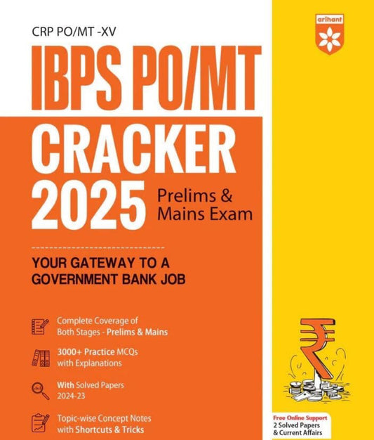 Arihant IBPS PO MT Cracker Prelims And Mains Exam 2025 With 3000+ Practice MCQs & Solved Papers (2024-23) Study Guide[English Medium]