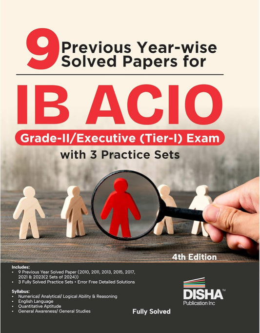 Disha IB ACIO Grade-II/ Executive (Tier-I) Exam 9 Previous Year Solved Papers[English Medium]