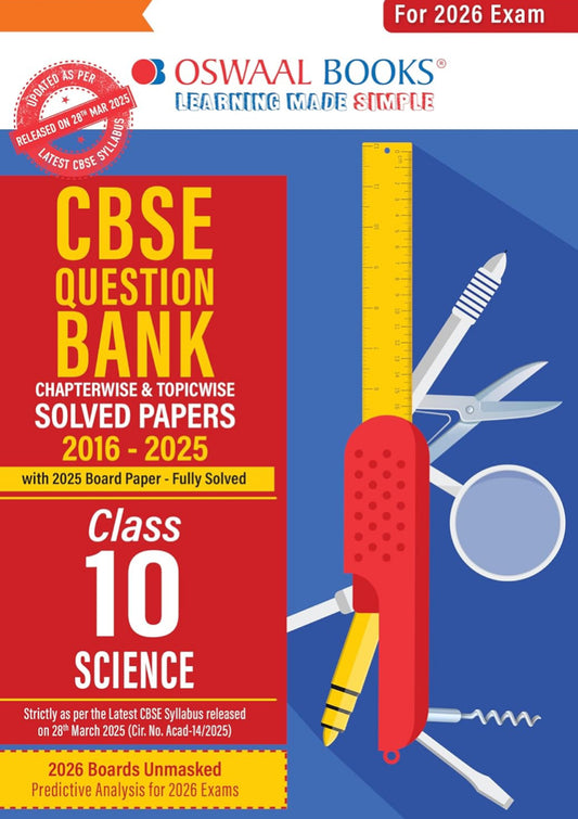 Oswaal CBSE Question Bank Class 10 Science Chapterwise and Topicwise Solved Papers (English Medium)