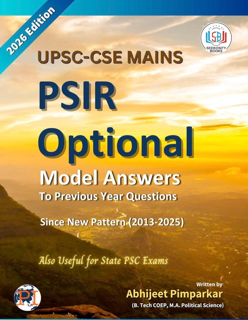 The cover of "Politics for India UPSC Mains PSIR Optional Solved Papers" (2019-2025) in English Medium, highlighting model answers, trend analysis, and content enrichment.