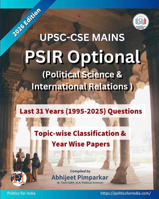 The cover of "Politics for India UPSC Mains PSIR Optional Unsolved PYQs," featuring a map of India with political symbols and covering years 1995-2025.