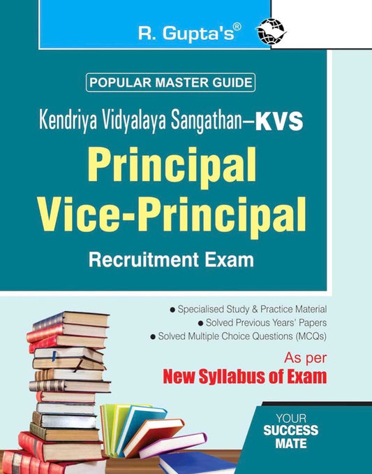 Book cover of R. Gupta’s KVS Principal and Vice-Principal Recruitment Exam guide, featuring teal background, bold titles and a stack of books.