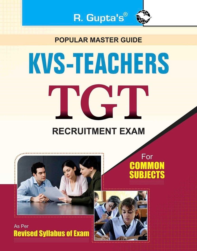 Book cover of R. Gupta’s KVS Teachers TGT Recruitment Exam Guide for common subjects, featuring bold text and images of teachers and students.