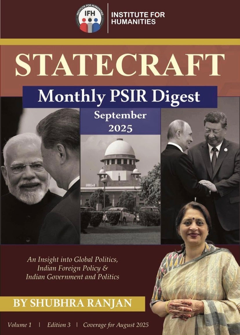Cover of Statecraft Monthly PSIR Digest September 2025 by Shubhra Ranjan, featuring global leaders, the Supreme Court, and a scholarly design.