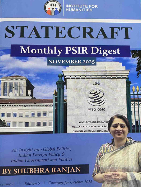 Magazine cover for Statecraft Monthly PSIR Digest November 2025 featuring the WTO building and a portrait of author Shubhra Ranjan.