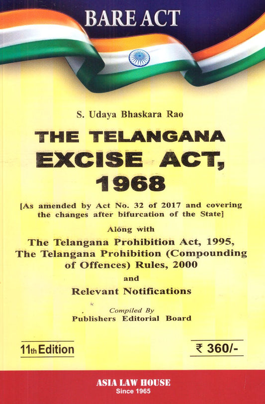 A yellow book cover titled "The Telangana Excise Act, 1968" Bare Act by S. Udaya Bhaskara Rao, featuring an Indian flag header and details about the 11th Edition and included Prohibition Acts.