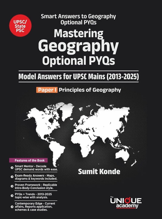 The cover of "Mastering Geography Optional PYQs Model Answers" for Paper-1 Principles of Geography by Sumit Konde (2013-2025) in English Medium.