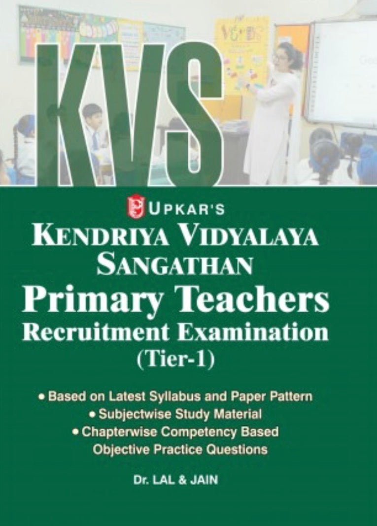 Green book cover for Upkar's KVS Primary Teachers Recruitment Exam Tier-1 by Dr. Lal & Jain, featuring a background image of a teacher in a classroom.